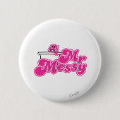 Mr. Messy | Badewanne Soaking Button (Vorderseite)