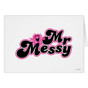 Mr. Messy   Große schwarz-rosa Buchstaben