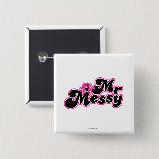 Mr. Messy | Große schwarz-rosa Buchstaben Button (Vorne & Hinten)