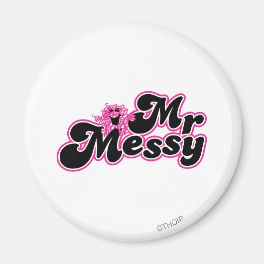 Mr. Messy | Große schwarz-rosa Buchstaben Magnet (Vorne)