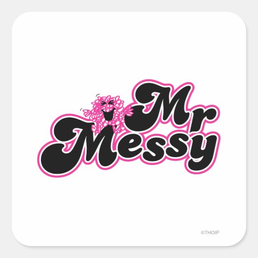 Mr. Messy | Große schwarz-rosa Buchstaben Quadratischer Aufkleber (Vorderseite)