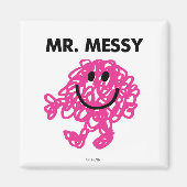Mr. Messy | Klassische Pose Magnet (Vorne)