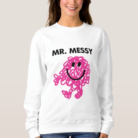Mr. Messy | Klassische Pose Sweatshirt (Vorderseite)