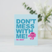 Mr. Messy | Misch dich nicht mit mir Postkarte (Stehend Vorderseite)