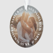 Mr & Mrs. First Christmas Simple Text Circle Foto Ornament (Vorderseite)