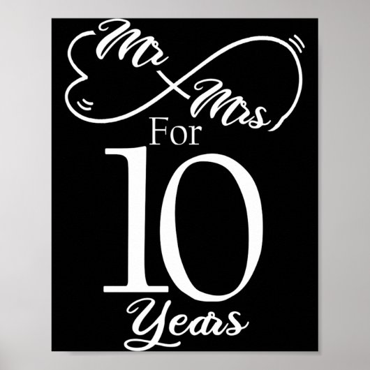 Mr Mrs For 10 Years 1st Wedding Anniversary Poster (Vorne)