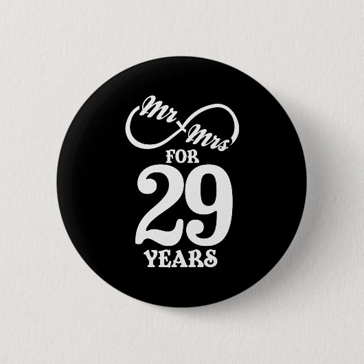 Mr Mrs For 29 Years 29th Wedding Anniversary Button (Vorderseite)