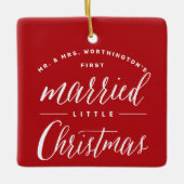 Mr & Mrs. Verheiratet Little Christmas Holiday Wed Keramikornament (Vorderseite)
