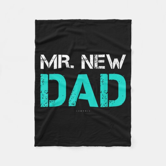 Mr. New Dad . Funny New Dad Tee Shirts Fleecedecke (Vorderseite)
