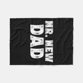 Mr. New Dad Funny New Father Quote Gift Dads Fleecedecke (Vorderseite (Horizontal))