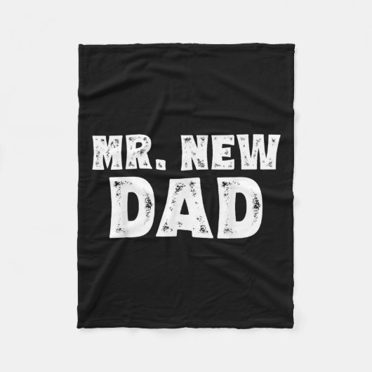 Mr. New Dad Funny New Father Quote Gift Dads Fleecedecke (Vorderseite)
