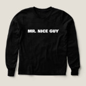 Mr. Nice Guy-Shirt (Design Vorderseite)