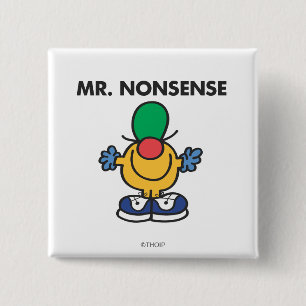 Mr. Nonsense   Funny Outfit Button