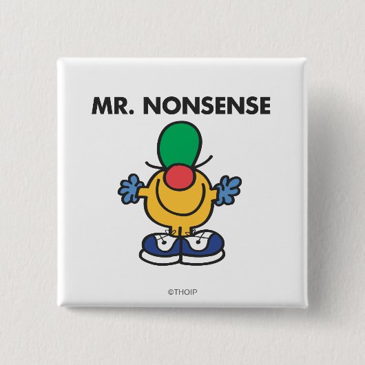 Mr. Nonsense | Funny Outfit Button (Vorderseite)