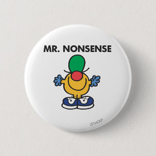 Mr. Nonsense   Funny Outfit Button