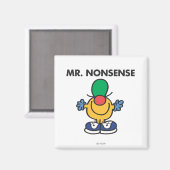 Mr. Nonsense | Funny Outfit Magnet (Vorderseite/Rückseite)