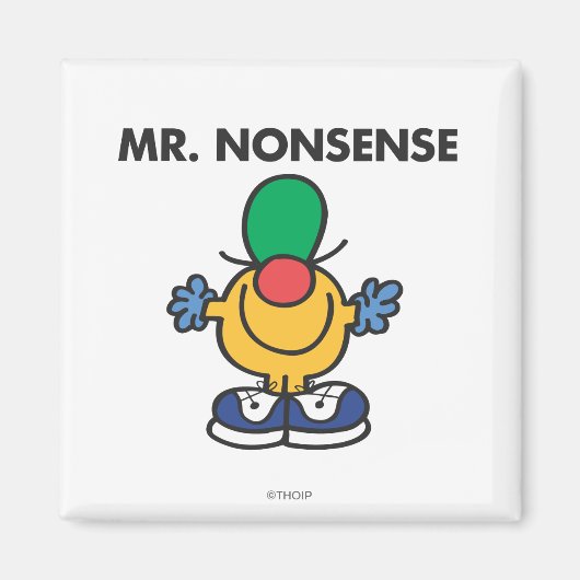 Mr. Nonsense | Funny Outfit Magnet (Vorne)