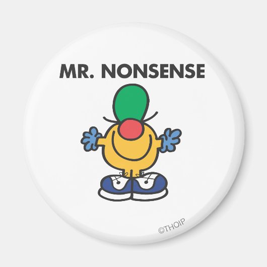 Mr. Nonsense | Funny Outfit Magnet (Vorne)