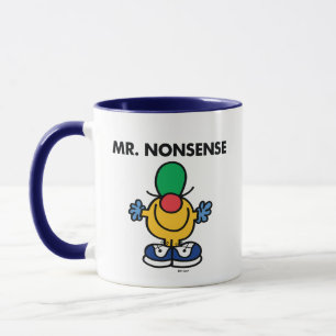 Mr. Nonsense   Funny Outfit Tasse