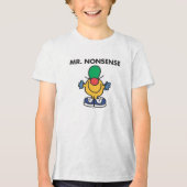Mr. Nonsense | Funny Outfit Tri-Blend Shirt (Vorderseite)