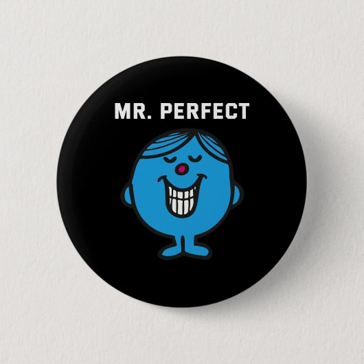 Mr Perfect Button (Vorderseite)