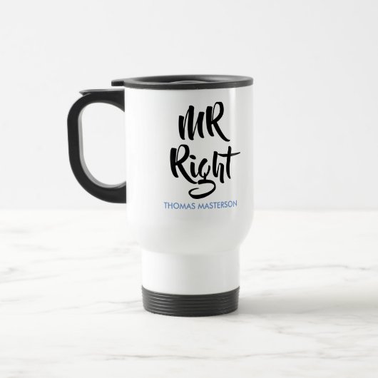 Mr. Richtig sein Name Spaß Reisebecher (Links)