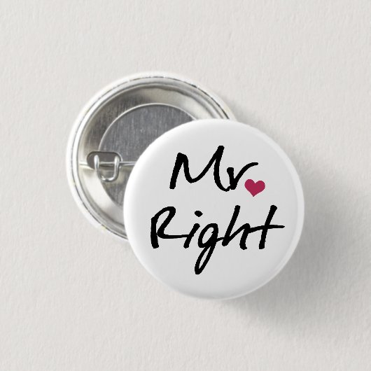 Mr. Right Button (Vorne & Hinten)