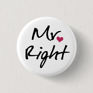 Mr. Right Button