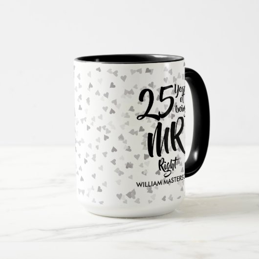 Mr Right Fun 25. Silver Anniversary Tasse (VorderseiteRechts)