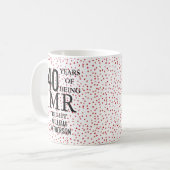 Mr Right Fun 40. Hochzeitstag Ruby Hearts Kaffeetasse (Vorderseite Links)