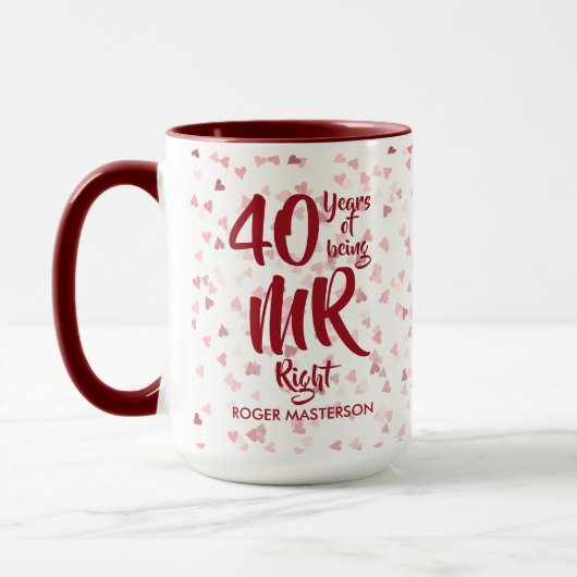 Mr Right Fun 40 th Ruby Wedding Anniversary Tasse (Links)