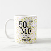 Mr Right Fun Golden 50 Jahre Kaffeetasse (Links)