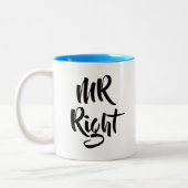 Mr Right Fun Zweifarbige Tasse (Links)