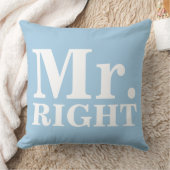 Mr Right & Mrs. Always right Custom Pillows Kissen (Decke)