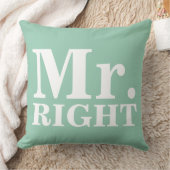 Mr Right & Mrs. Always right Custom Pillows Kissen (Decke)