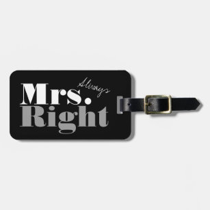 Mr. Right und Mrs. Always Right Reisegepäck-Anhäng Gepäckanhänger