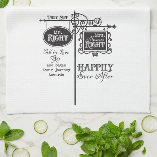 Mr. Right und Mrs. Always Right Wedding Handtuch (Gefaltet)
