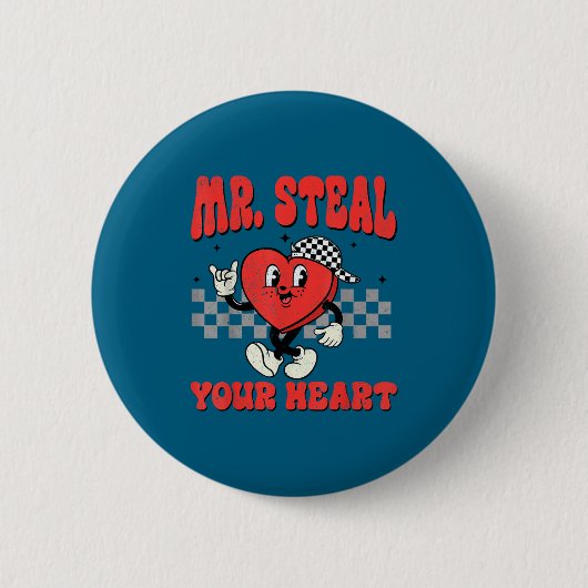 Mr Steal Your Heart For Boys Toddlers Valentine's  Button (Vorderseite)