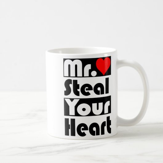 Mr Steal Your Heart For Boys Toddlers Valentines Kaffeetasse (Rechts)