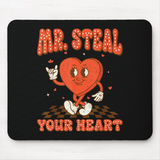 Mr Steal Your Heart For Boys Toddlers Valentine's  Mousepad (Vorne)