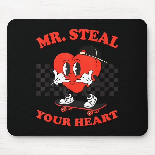 Mr Steal Your Heart For Boys Toddlers Valentine's Mousepad (Vorne)