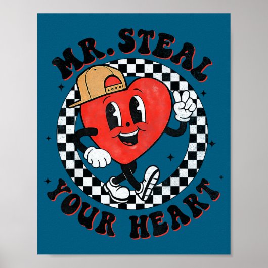 Mr Steal Your Heart For Boys Toddlers Valentine's  Poster (Vorne)