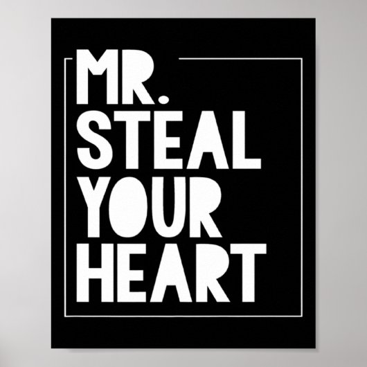 Mr Steal Your Heart For Boys Toddlers Valentines _ Poster (Vorne)