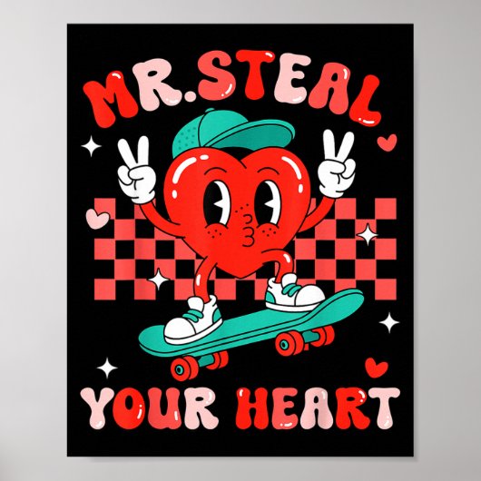 Mr Steal Your Heart For Boys Toddlers Valentine's  Poster (Vorne)