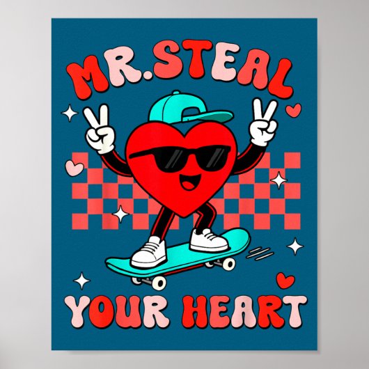 Mr Steal Your Heart For Boys Toddlers Valentine's  Poster (Vorne)