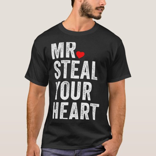 Mr. Steal Your Heart Funny Valentines Day Men’s T-Shirt (Vorderseite)
