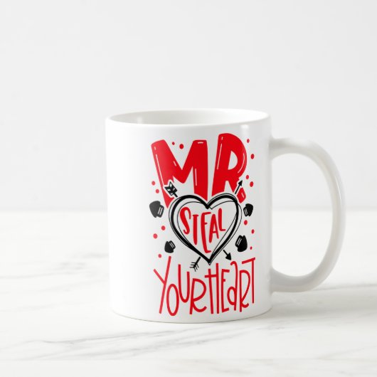 Mr Steal Your Heart Valentines Day Matching Coupl Kaffeetasse (Rechts)