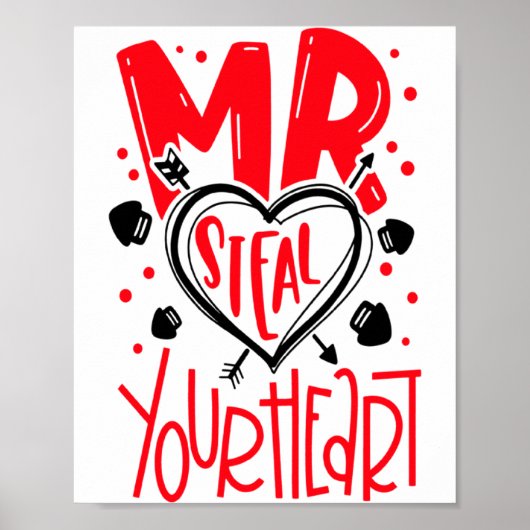Mr Steal Your Heart Valentines Day Matching Coupl  Poster (Vorne)