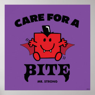 Mr. Strong care for a Bite Halloween Poster