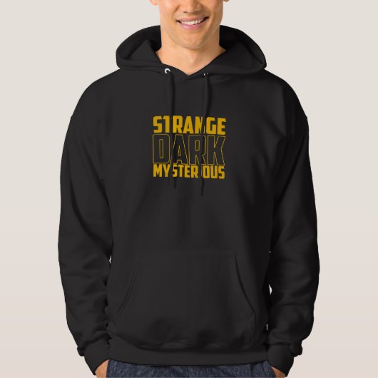 Mrballen Strange Dark Mysterious Hoodie (Vorderseite)